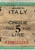 Biglietto del valore di 5 lire emesso dal governo militare alleato durante il periodo dell’occupazione. Dal 1943 al 1946 gli angloamericani stamparono le cosiddette «AM-lire» (AM era la sigla di Allied Military). Le AM-lire continuarono a circolare in Italia fino al 1950.