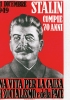 Un manifesto del PCI celebra Stalin nel giorno del suo compleanno. Fino al rapporto di Chrušcëv che denunciava i crimini di Stalin il regime sovietico e il suo leader carismatico costituirono un modello per i comunisti italiani.